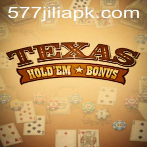 Unveiling Texas Holdem Bonus: The Ultimate Casino Experience with 577jili
